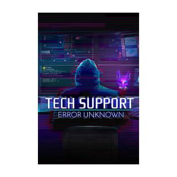 Tech Support: Error Unknown