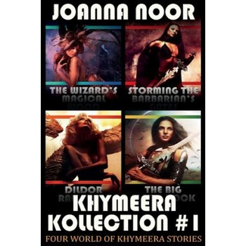 Independently published Khymeera Kollection #1: Four notoriously naughty World of Khymeera stories! | Joanna Noor