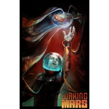 Waking Mars