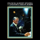 SINATRA FRANK/ JOBIM AN: FRANCIS ALBERT SINATRA LP