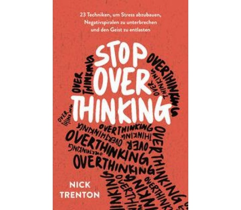 Stop Overthinking