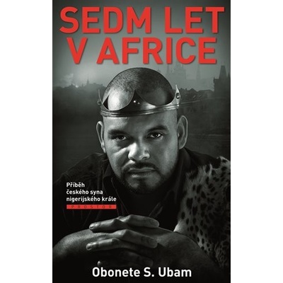 Sedm let v Africe - Obonete S. Ubam