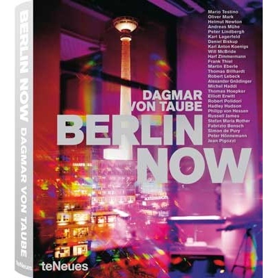 Berlin Now - Dagmar von Taube ed.