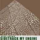 Nora Brown - SIDETRACK MY ENGINE LP
