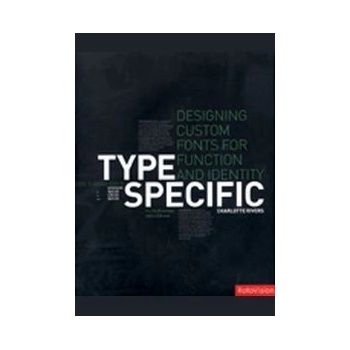Type Specific