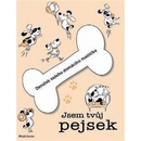 Jsem tvůj pejsek