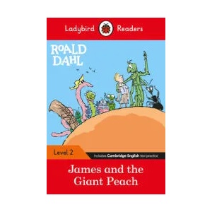 Ladybird Readers Level 2 - Roald Dahl - James and the Giant Peach (ELT Graded Reader) | Roald Dahl (ISBN: 9780241368091)