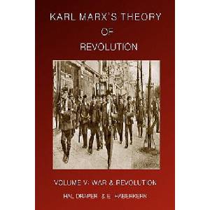 Karl Marxâ (Tm)S Theory of Revolution Vol V (ISBN: 9781456303501)