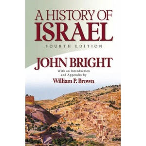 History of Israel, Fourth Edition | John Bright (ISBN: 9780664220686)