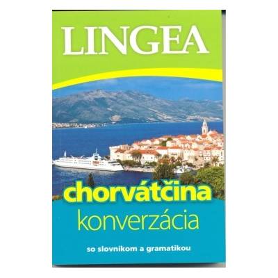 Chorvátčina konverzácia so slovníkom a gramatikou3.vyd.