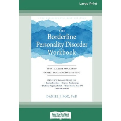 Borderline Personality Disorder Workbook | Daniel J. Fox