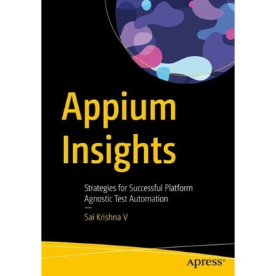 Appium Insights - Sai Krishna V
