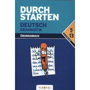 Durchstarten - Deutsch - Bisherige Ausgabe - Alle Lernjahre | Helga Ebner (ISBN: 9783705874121)