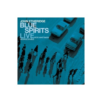 ETHERIDGE, JOHN - BLUE SPIRITS - LIVE CD