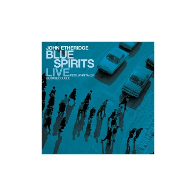 ETHERIDGE, JOHN - BLUE SPIRITS - LIVE CD