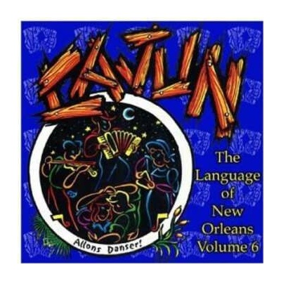 V/A - Cajun - Language Of New Orleans Vol. 6 CD