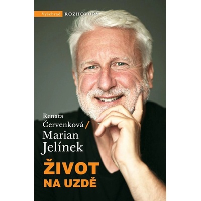 Život na uzdě - Marian Jelínek, Renata Červenková