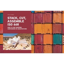 Stack, Cut, Assemble ISO 668 - Sibylle Kramer