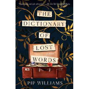 The Dictionary of Lost Words Williams PipPaperback