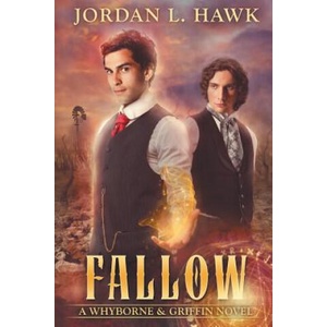 Fallow | Jordan L Hawk (ISBN: 9781535150910)