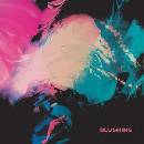 Blushing - Blushing CLR LP