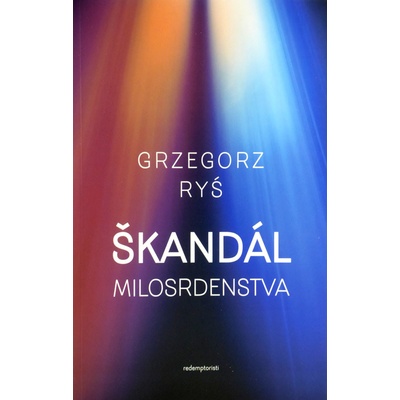 Škandál milosrdenstva Grzegorz Ryś