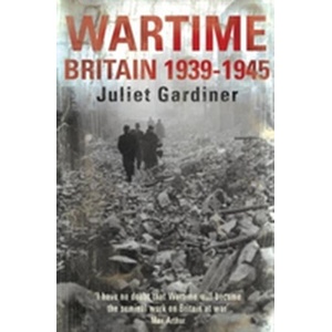 Wartime | Juliet Gardiner (ISBN: 9780755310289)