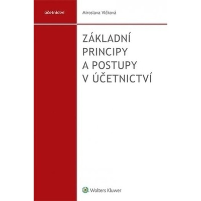 Základní principy a postupy v účetnictví