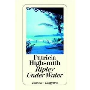 Ripley Under Water | Patricia Highsmith, Matthias Jendis (2006)