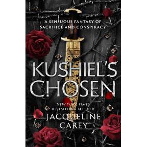 Kushiel's Chosen (ISBN: 9781035007622)