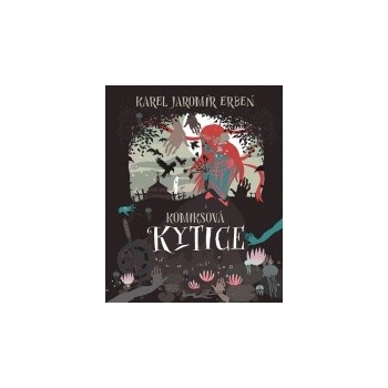 Komiksová Kytice - Karel Jaromír Erben