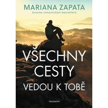 Všechny cesty vedou k tobě