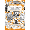 Winter Holiday - A. Ransome