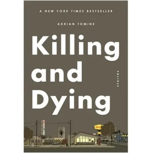 Killing and Dying | Adrian Tomine (ISBN: 9780571325153)