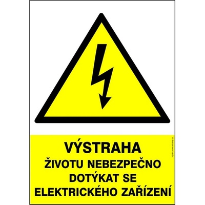 RAFO Samolepka Výstraha životu nebezpečno dotýkat se elektrického zařízení Velikosti: A5 (15 x 21 cm)