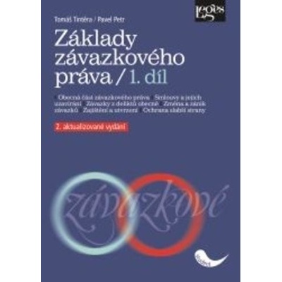 Základy závazkového práva. 1. díl. 2. aktualizované vydání