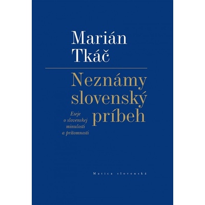 Neznámy slovenský príbeh