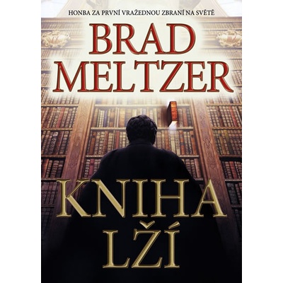 Kniha lží - brož. - Brad Meltzer