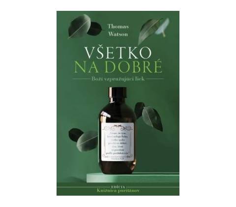 Všetko na dobré