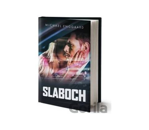 Slaboch - Michael Enggard