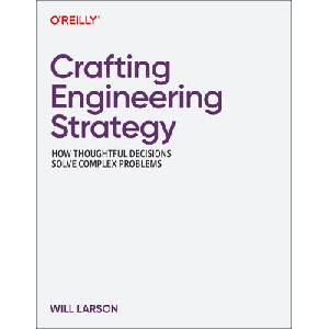 Crafting Engineering Strategy (ISBN: 9798341645523)
