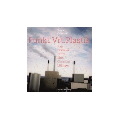 Zurich Concert - Punkt. Vrt. Plastik CD