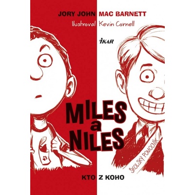Miles a Niles: Kto z koho - Mac Barnett, Jory John