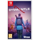 Dysmantle