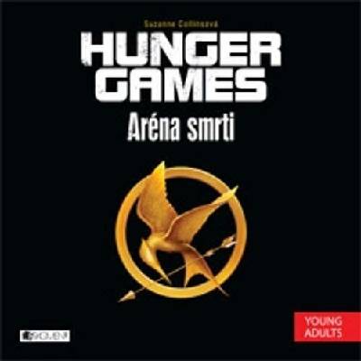 Aréna smrti. Hunger Games 1. Suzanne Collins Fragment