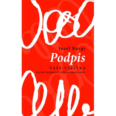 Podpis vaše vizitka - Josef Burgr