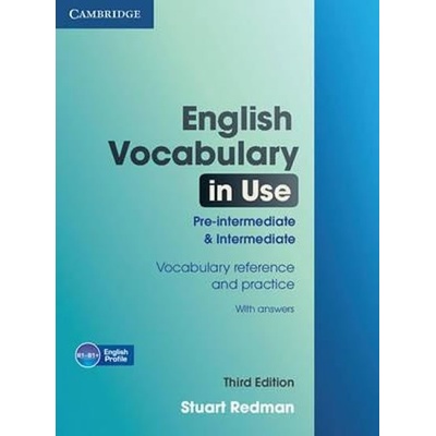 ENGLISH VOCABULARY IN USE PRE-INTERMEDIATE + INTERMEDIATE - Redman Stuart