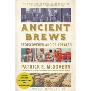 Ancient Brews | Patrick E McGovern (ISBN: 9780393356441)