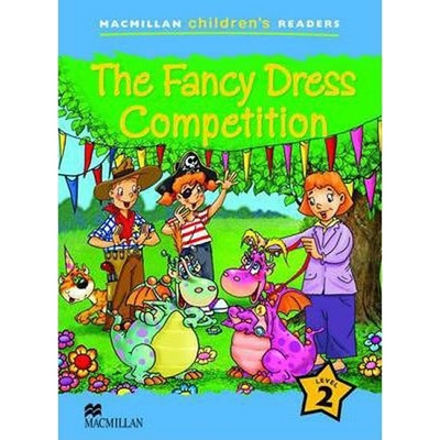 Macmillan Children's Readers Level 2 The Fancy Dress Competition