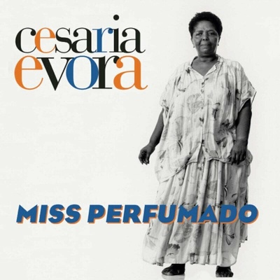 Cesaria Evora - Miss Perfumado, CD